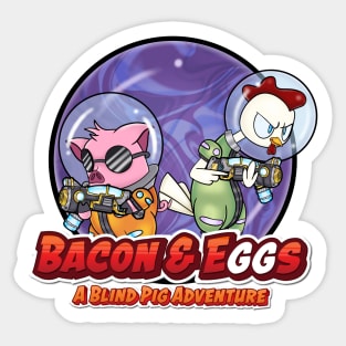 Bacon & Eggs - A Blind Pig Adventure Sticker